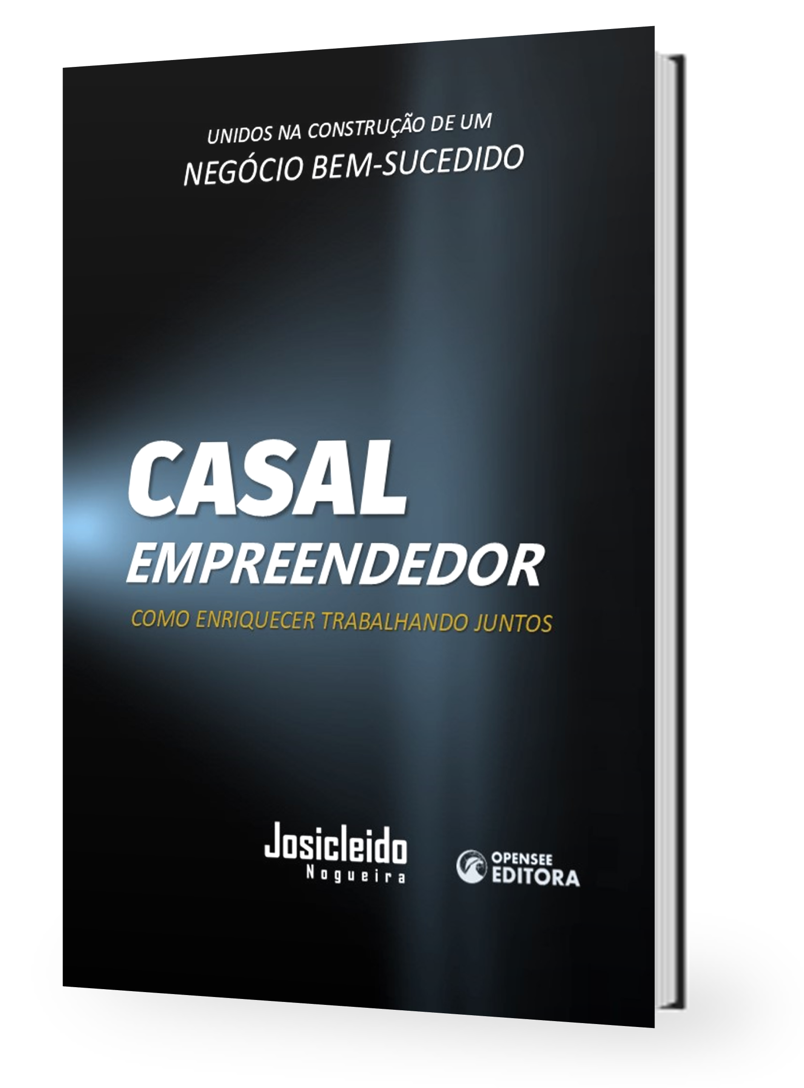 Livro - Casal Empreendedor - Josicleido Nogueira