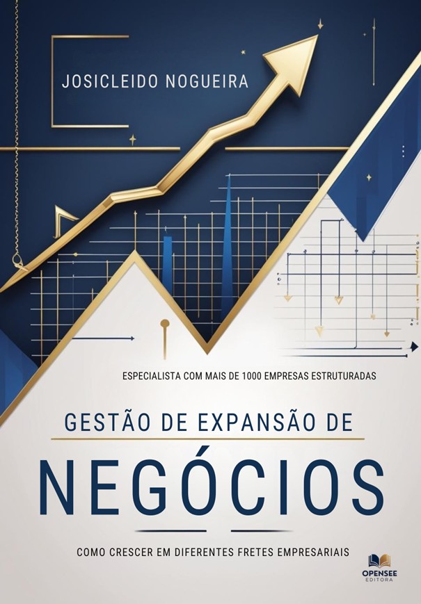 Capa do Livro Gestão de Expansão de Negócios - Autor Josicleido Nogueira
