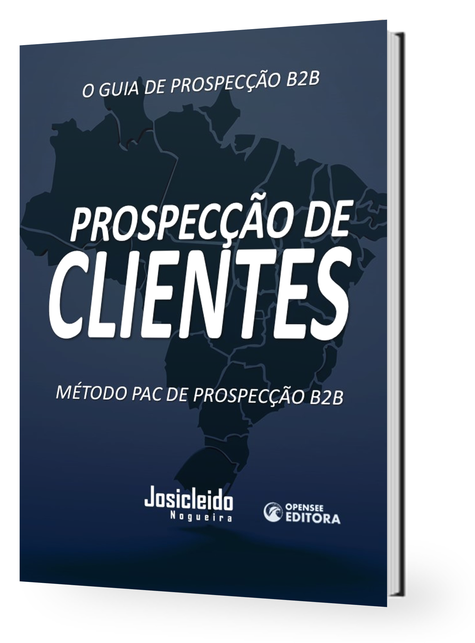 Livro - Prospecção de Clientes - Método PAC de Prospecção