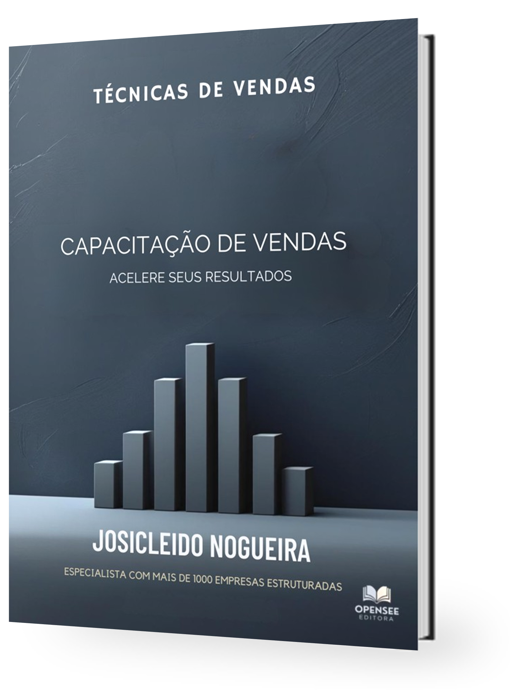 Livro - Capacitação de Vendas para Alta Peformance - Josicleido Nogueira