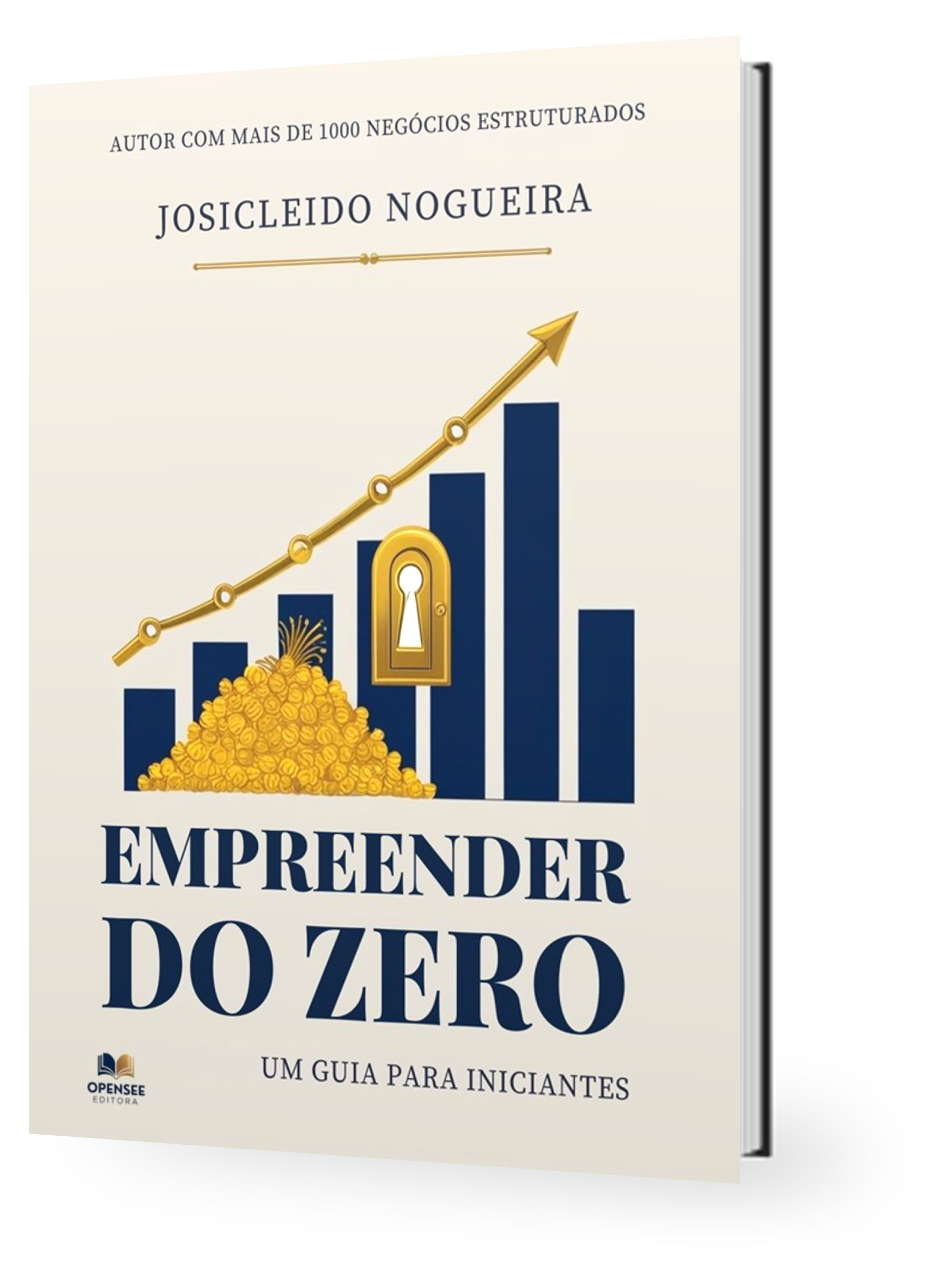 Livro Empreender do Zero - Autor Josicleido Nogueira