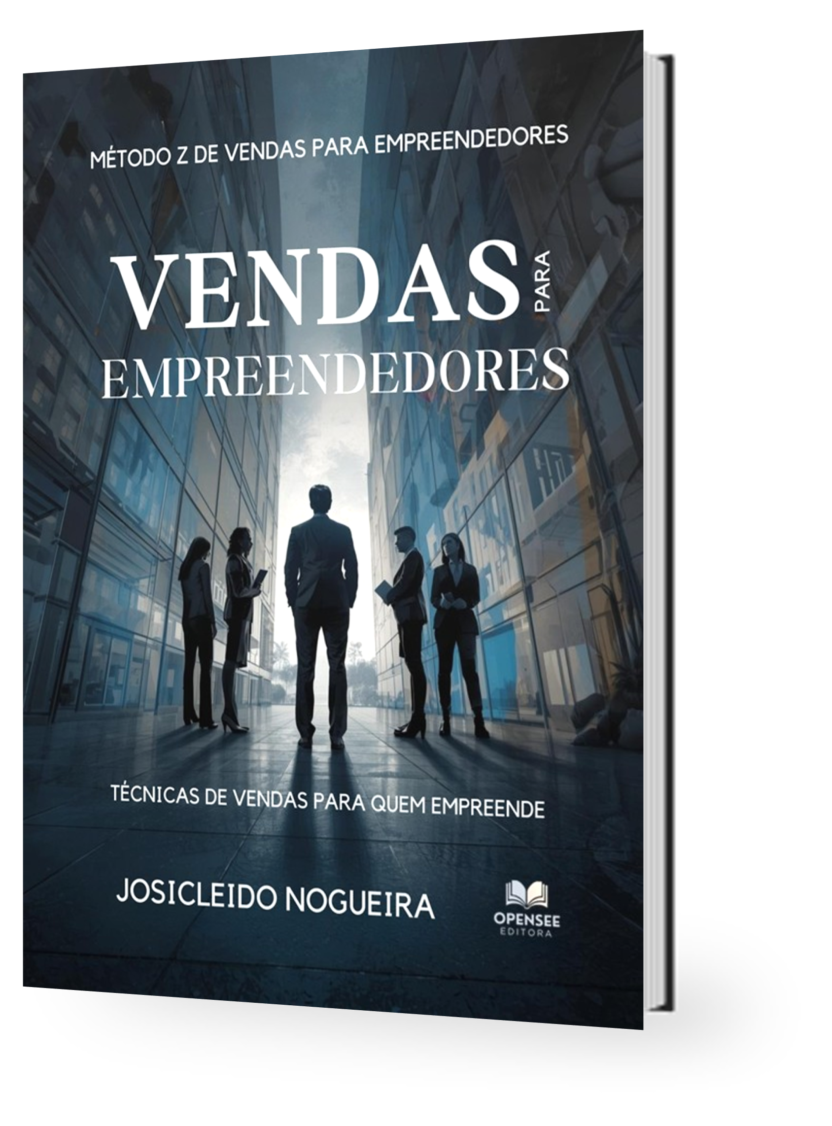 Livro - Método Z de Vendas para Empreendedores - Josicleido Nogueira