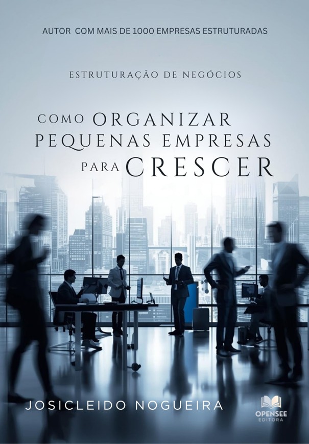 Capa - Livro Como Organizar Pequenas Empresas para Crescer