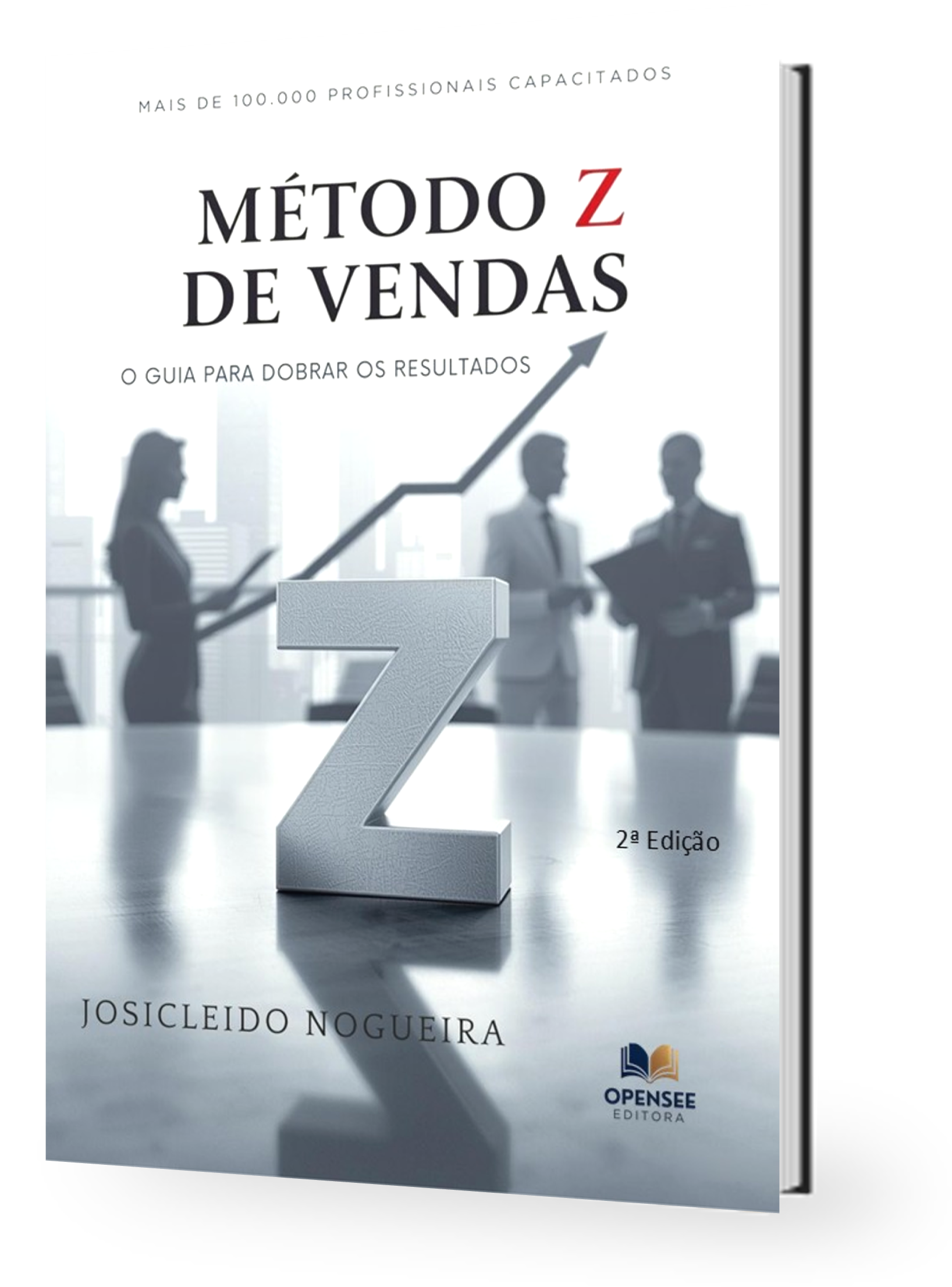 Livro - Método Z de Vendas - Autor Josicleido Nogueira
